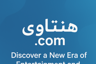 هنتاوي.com : Discover a New Era of Entertainment and Knowledge
